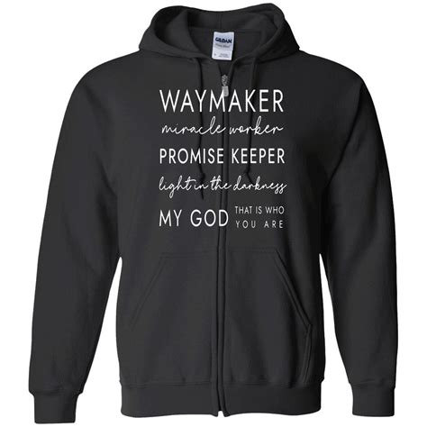 Way Maker Miracle Worker Promise Keeper Light In The Darkness Shirt