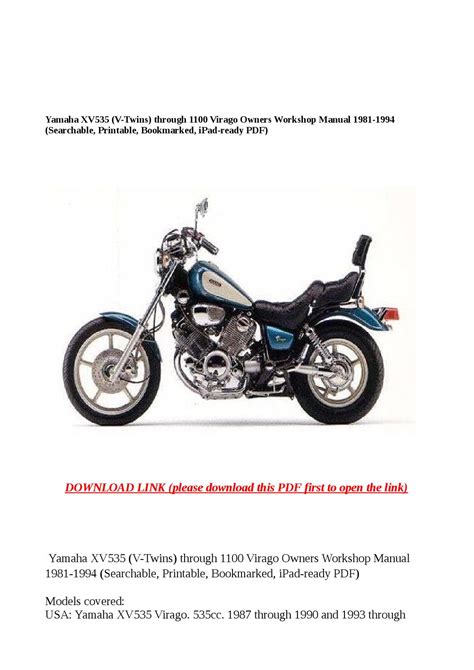 Yamaha Xv535 V Twins Through 1100 Virago Owners Workshop Manual 1981