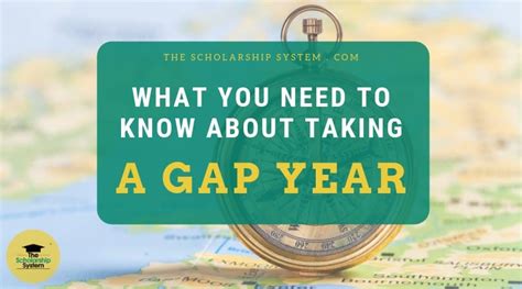 What You Need To Know About Taking A Gap Year The Scholarship System