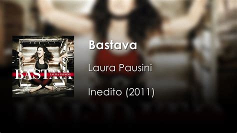 Laura Pausini Bastava Letra Italiano Español Youtube