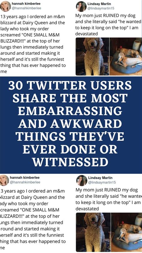 30 Twitter Users Share The Most Embarrassing And Awkward Things Theyve Ever Done Or Witnessed