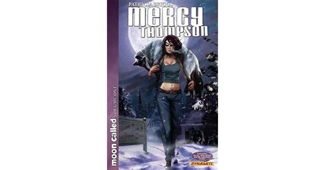 Patricia Briggs Mercy Thompson Moon Called Vol 1 By Patricia Briggs