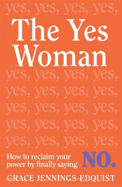 The Yes Woman Better Reading