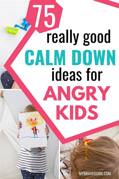 75 Calm Down Ideas For Kids Angry Child Emotional Child Kids Journal
