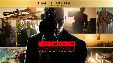 Hitman 3 Access Pass Hitman 1 Goty Edition Epic Games Store