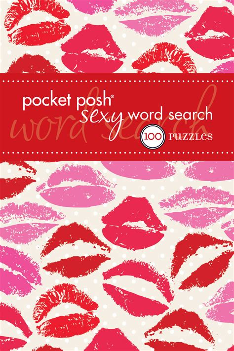 Pocket Posh Sexy Word Search Book By The Puzzle Society Official Publisher Page Simon