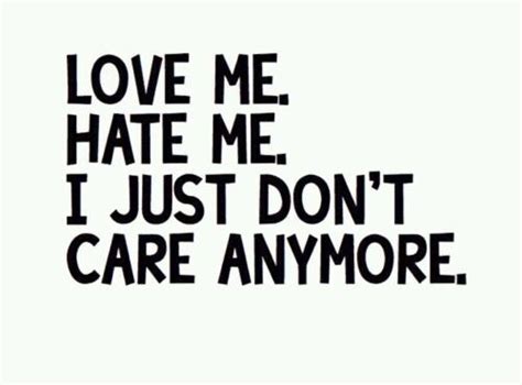 Quotes About Love Me Or Hate Me Quotes About Love
