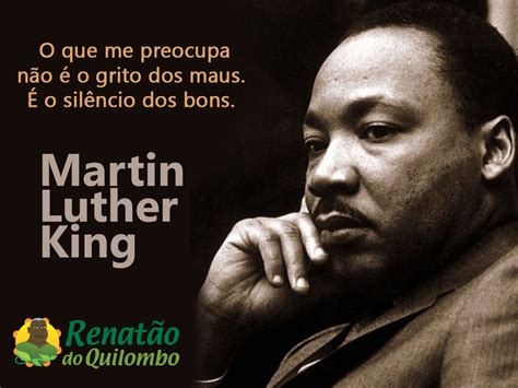 Renatão Do Quilombo Homenagem A Martin Luther King Segue A Luta