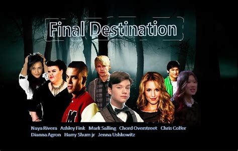 Final Destination Gleeked By Avp6 On Deviantart