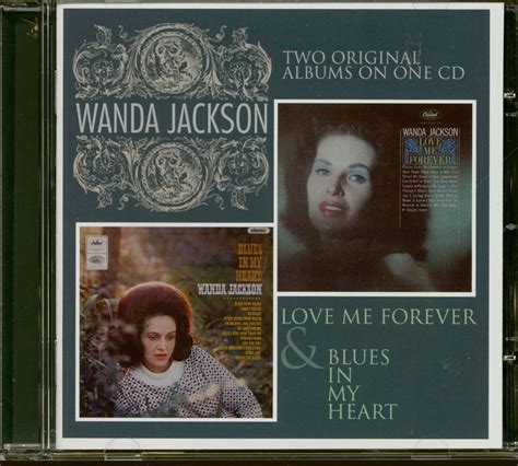 Get your team aligned with. Wanda Jackson CD: Love Me Forever - Blues In My Heart (CD ...