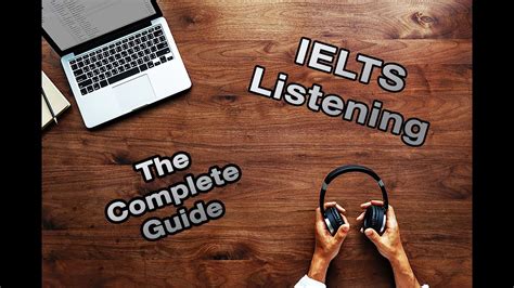 A Complete Guide To Ielts Listening Youtube