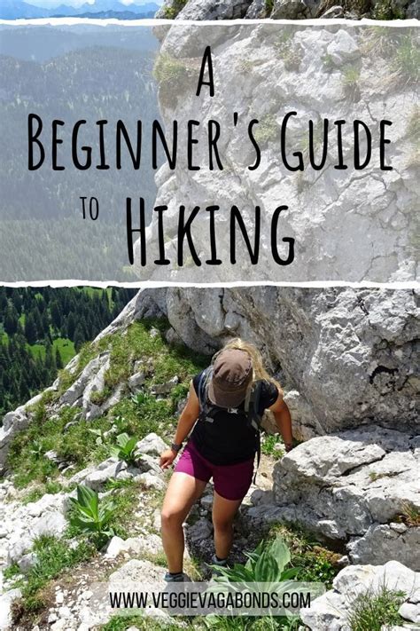 hiking 101 the complete guide to hiking for beginners hiking guide hiking tips beginner hiker