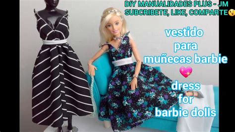 Manualidad Vestidos Para Muñecas Barbie 💖 Diy Dress For Barbie Dolls Muñecas Barbie Ropa