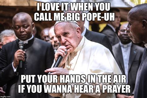 Pope Francis Bars Imgflip