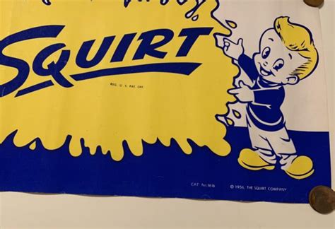 Vintage Original Squirt Soda 1956 Paper Advertising Sign Ebay
