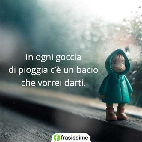 Frasi Sulla Pioggia E Lamore I 70 Aforismi Più Dolci