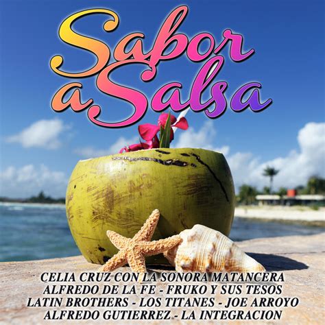 Sabor A Salsa Compilation By Various Artists Spotify