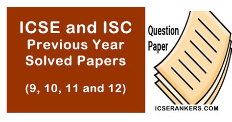 Icse And Isc Previous Year Papers For Class 91011 And 12