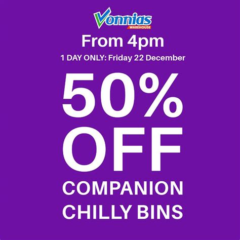 Vonnias Ltd 50 Offhalf Price Companion Chilly Bins
