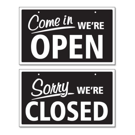 Come In Were Open And Sorry Were Closed 3mm Rigid Hanging Sign Shop