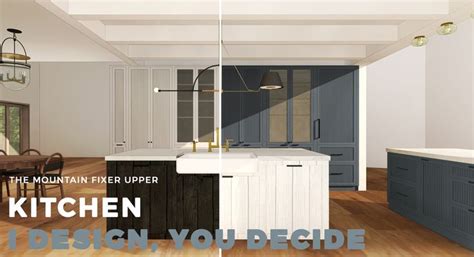 The Big I Design You Decide Mountain Fixer Kitchen Plan Reveal Emily