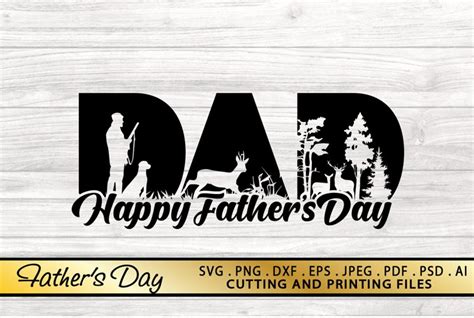 Dad Svg Png Dxf Eps Files Fathers Day Svg Dad Hunter Svg 690121