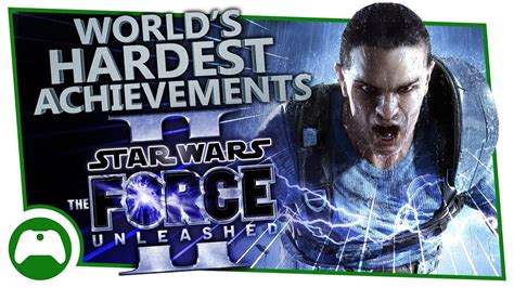 Star Wars The Force Unleashed 2 Worlds Hardest Achievements