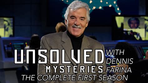 Unsolved Mysteries With Dennis Farina Season 1 Episode 1 Full
