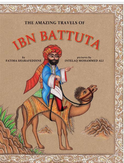 Ibn Battuta Abu Abdullah Muhammad Ibn Battuta