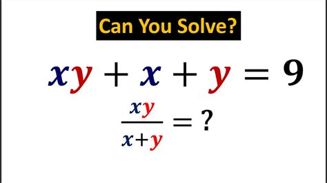xy x y 9 find xy x y interesting solution infinitypimath algebratricks algebra youtube