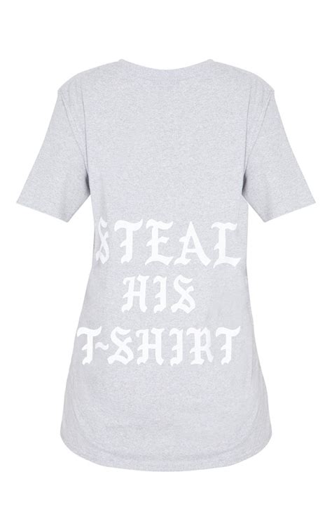 Grey Steal His Tee Graphic T Shirt Tops Prettylittlething Usa