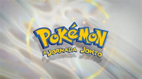 Episódios 3ª Temporada Pokémon A Jornada Johto