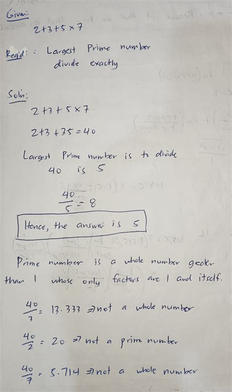 Solved Which Is The Largest Prime Number That Divides Exactly Into