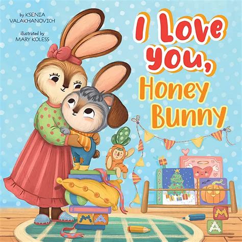 I Love You Honey Bunny By Ksenia Valakhanovich Hardcover Sams Club