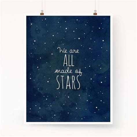 We Are All Made Of Stars Wall Art Astronomy Print Cosmos