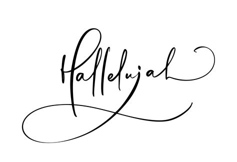 Hallelujah Vector Calligraphy Text Christian Bible Phrase Isolated On
