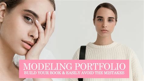 Modeling Portfolio Dos And Don Ts Tips On How To Build Model S Book Mistakes To Avoid Youtube