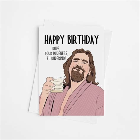 The Big Lebowski Birthday Card Funny Birthday Card For Him Boyfriend
