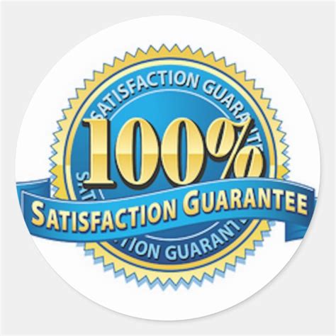 100 Satisfaction Guarantee Stickers Zazzle