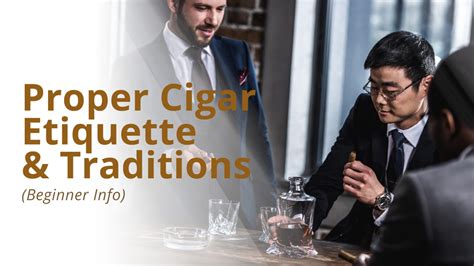 18 Rules To A Proper Cigar Etiquette Cigars Experts