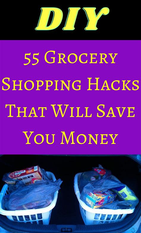 50 Practical Grocery Shopping Hacks That Will Save You Time And Money