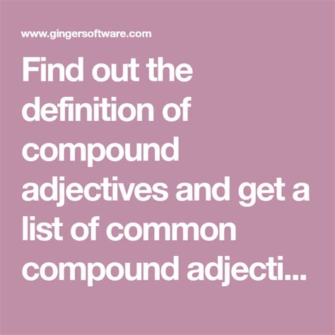 What Is A Compound Adjective Definition Examples