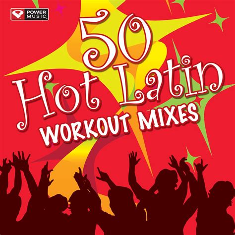 ‎50 Hot Latin Workout Mixes Album By Power Music Workout Apple Music