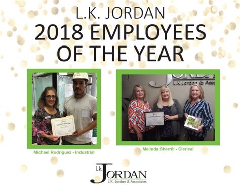 2018 l k jordan employees of the year l k jordan and associates