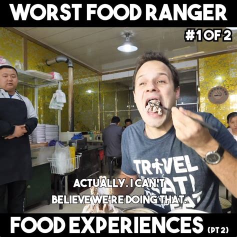 Share your opinion below by voting up his. The Food Ranger - Food Ranger Worst Food Experiences pt 2 ...
