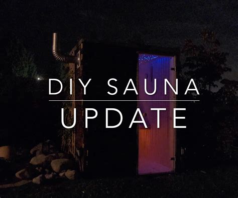 Diy Sauna Update 7 Steps Instructables