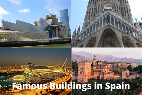 Buildings In Spain 10 Most Famous Artst