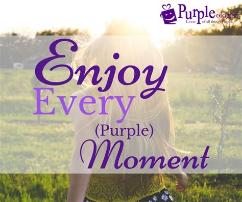 11 Purple Quotes To Share With Those Who Love Purple Purple Quotes
