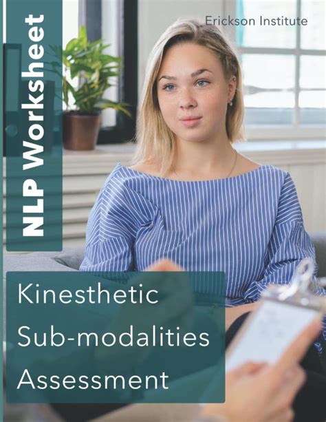 Nlp Worksheet Kinesthetic Sub Modalities Assessment X100 By Erickson
