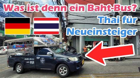 was ist denn ein baht bus thai für neueinsteiger deutsch easy abc sprachschule pattaya